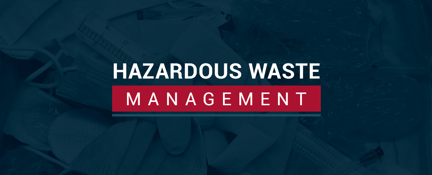 Hazardous Waste Management