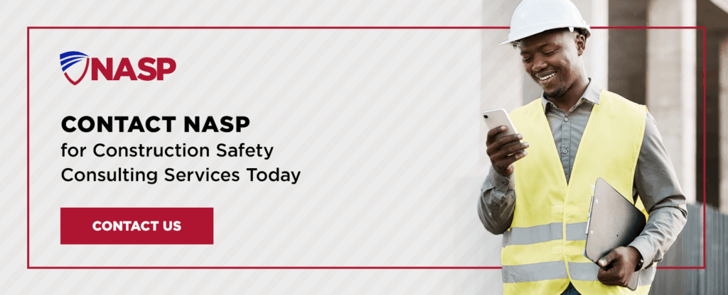 Contact NASP for Construction Safety Consulting Services Today